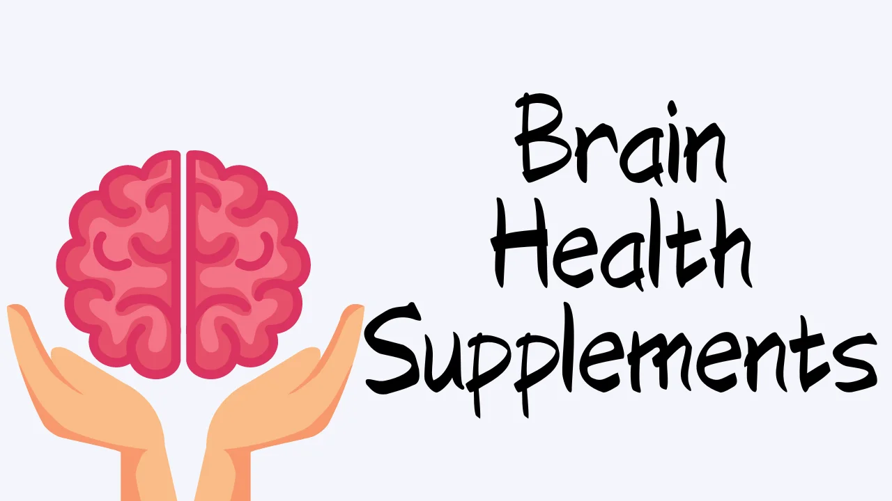 Brain Health Supplements